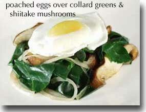 Poached Eggs Over Collard Greens & Shiitake Mushrooms